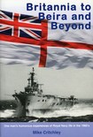 BRITANNIA TO BEIRA & BEYOND